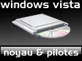 Image à la une de Au cœur de Windows Vista
