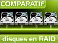 Image à la une de Comparatif : 2 à 8 disques en RAID 0/1