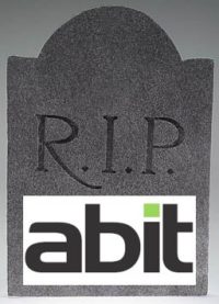Image 1 : ABIT est mort