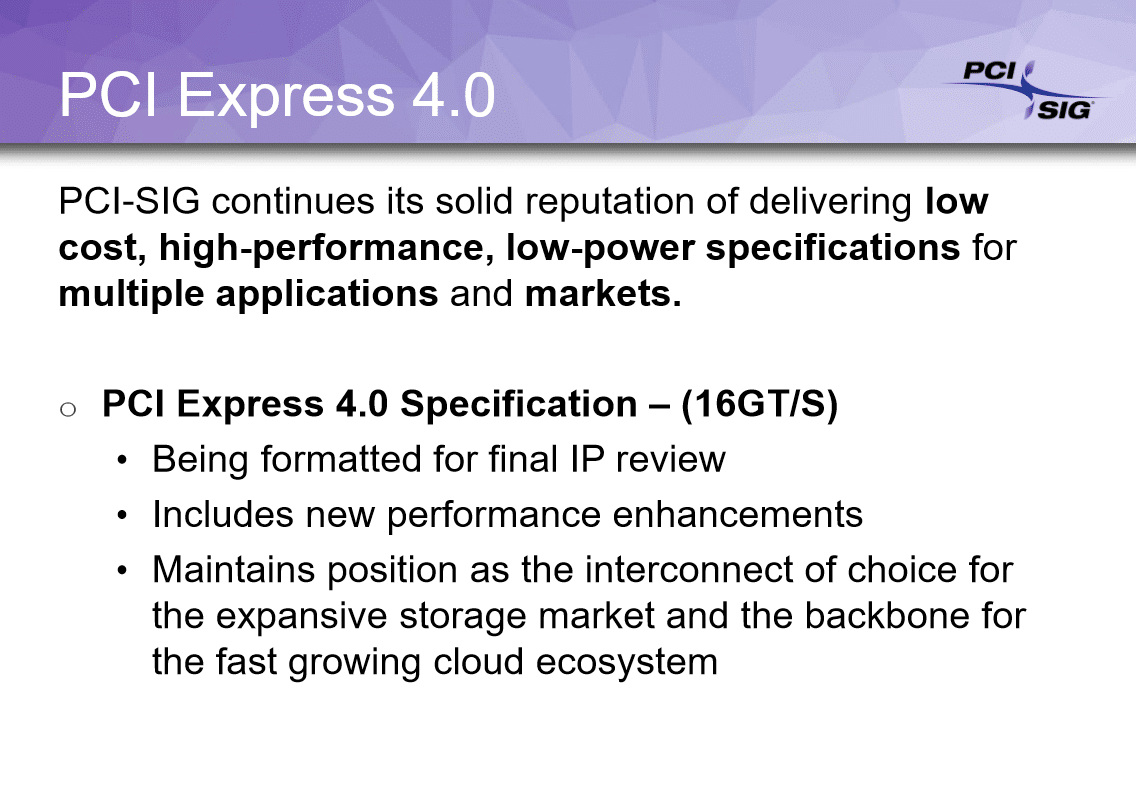 Image 3 : PCI Express 4.0 en 2017 et 5.0 en 2019 : tous les plans du PCI-SIG