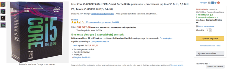 Image 1 : Mais si, le Core i5-8600K est bien disponible... pour 992,66 euros