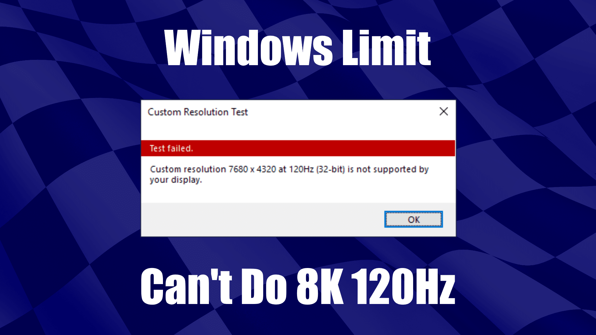 Image 1 : Le 8K 120 Hz impossible sous Windows, limite maximale de 512 Hz