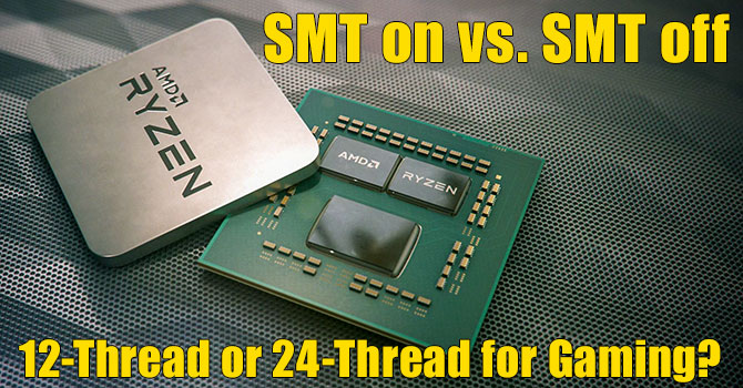 Image 7 : Faut-il activer le SMT du Ryzen 9 3900X en jouant ?