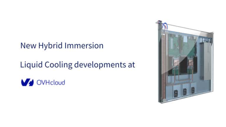 Image 1 : OVHcloud présente sa technologie de refroidissement ‘Hybrid Immersion Liquid Cooling’
