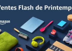 Ventes Flash de Printemps 2024 Amazon