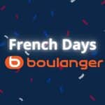 French Days Boulanger 2024