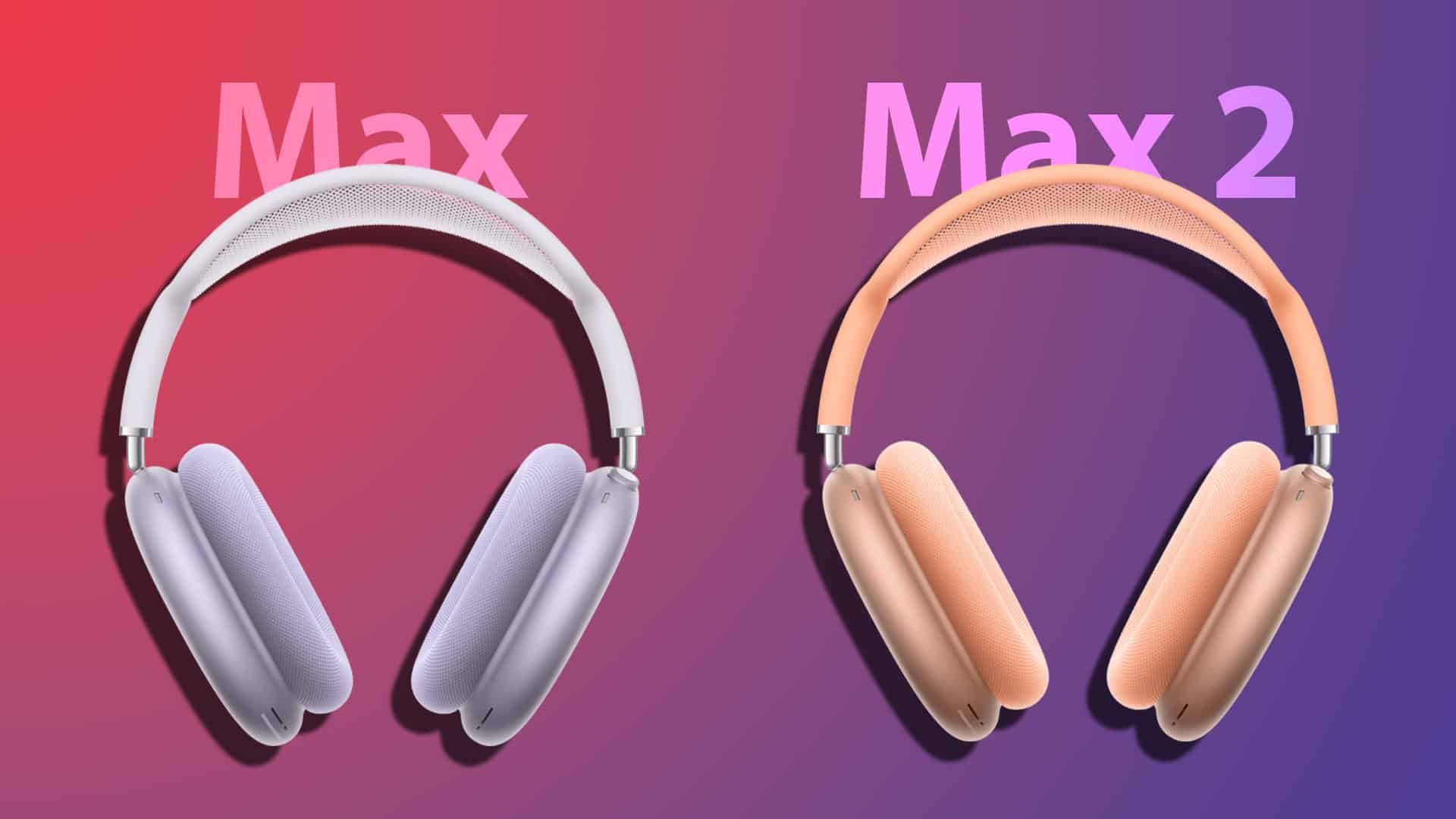 airpods-max-vs-airpods-max-2